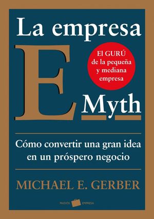 LA EMPRESA E-MYTH