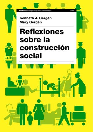 REFLEXIONES SOBRE LA CONSTRUCCIÓN SOCIAL