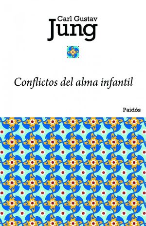 CONFLICTOS DEL ALMA INFANTIL