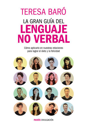 LA GRAN GUÍA DEL LENGUAJE NO VERBAL