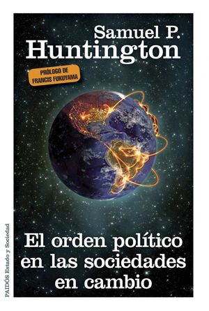 EL ORDEN POLÍTICO EN LAS SOCIEDADES EN CAMBIO