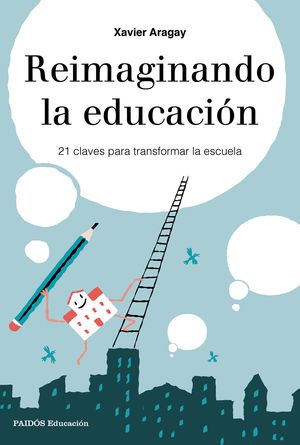 REIMAGINANDO LA EDUCACIÓN