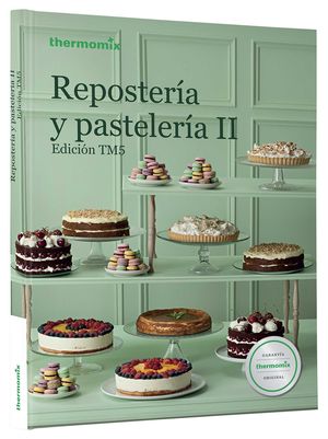 REPOSTERÍA Y PASTELERÍA II
