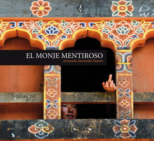 EL MONJE MENTIROSO