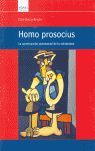 HOMO PROSOCIUS