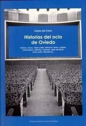 HISTORIAS DEL OCIO DE OVIEDO