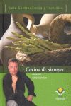GUÍA GASTRONÓMICA Y TURÍSTICA COCINA DE SIEMPRE