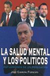 LA SALUD MENTAL DE LOS POLÍTICOS