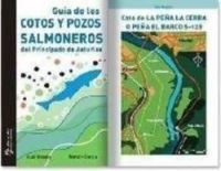 GUÍA DE LOS COTOS Y POZOS SALMONEROS DEL PRINCIPADO DE ASTURIAS