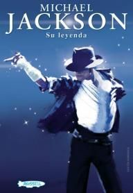 MICHAEL JACKSON SU LEYENDA