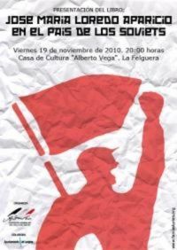 JOSE MARÍA LORENZO APARICIO EN EL PAIS DE LOS SOVIETS