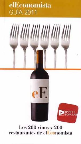 LOS 200 VINOS Y 200 RESTAURANTES DE ELECONOMISTA