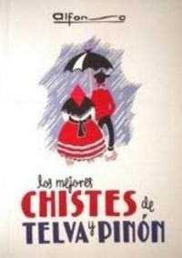 LOS MEJORES CHISTES DE TELVA Y PINÓN