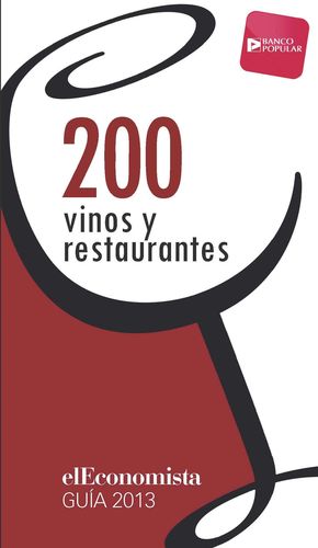 LOS 200 VINOS Y 200 RESTAURANTES DE ELECONOMISTA