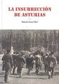 LA INSURRECCIÓN DE ASTURIAS