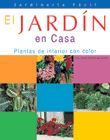 EL JARDÍN EN CASA