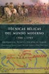 TÉCNICAS BÉLICAS DEL MUNDO MODERNO 1500-1763