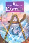 111  SECRETOS DE HISTORIA SOBRE MASONERÍA