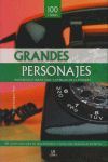 GRANDES PERSONAJES
