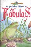 MI PRIMER LIBRO DE FÁBULAS