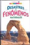 DESASTRES Y FENÓMENOS NATURALES