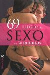 69 JUEGOS DE SEXO EN 30 MINUTOS