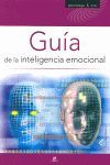 GUÍA DE LA INTELIGENCIA EMOCIONAL