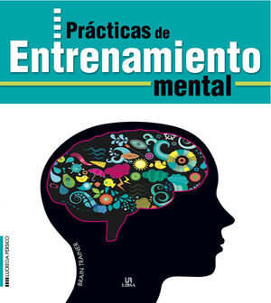 PRÁCTICAS DE ENTRENAMIENTO MENTAL