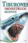 TIBURONES Y OTROS MONSTRUOS MARINOS