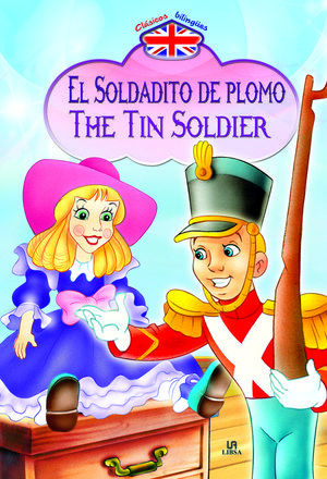 EL SOLDADITO DE PLOMO/THE TIN SOLDIER