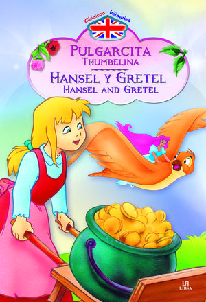 PULGARCITA - HANSEL Y GRETEL