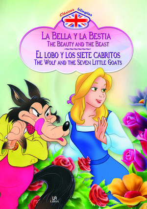 LA BELLA Y LA BESTIA- EL LOBO Y LOS SIETE CABRITILLOS
