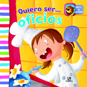 QUIERO SER...OFICIOS