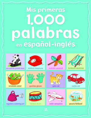 MIS PRIMERAS 1.000 PALABRAS EN ESPAÑOL-INGLÉS