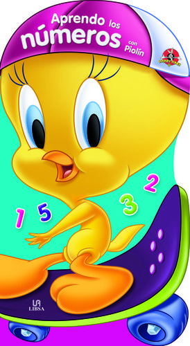 LOONEY. APRENDO LOS NÚMEROS CON PIOLÍN