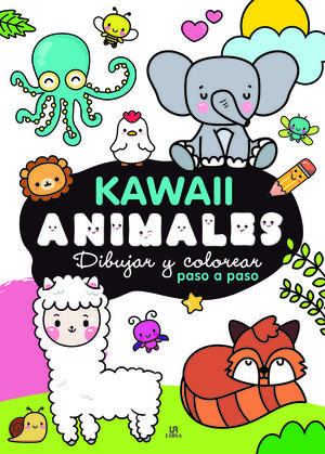 KAWAII ANIMALES: DIBUJAR Y COLOREAR PASO A PASO.(KAWAII)