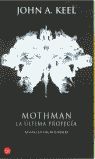 MOTHMAN: LA ULTIMA PROFECIA   PDL   JOHN A.KEEL