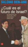¿CUÁL ES EL FUTURO DE ISRAEL?
