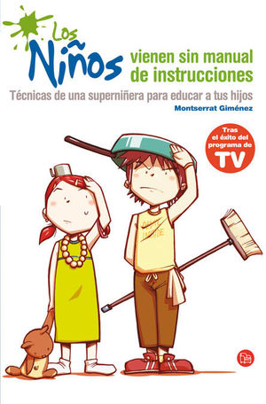 LOS NIÑOS VIENEN SIN MANUAL DE INSTRUCCIONES