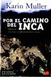 POR EL CAMINO DEL INCA