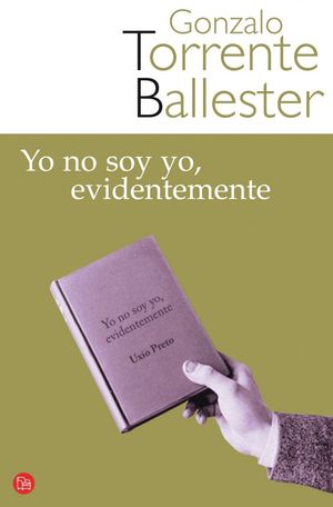 YO NO SOY YO, EVIDENTEMENTE   FG