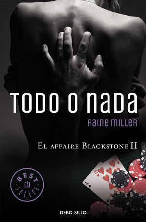 TODO O NADA (EL AFFAIRE BLACKSTONE 2)