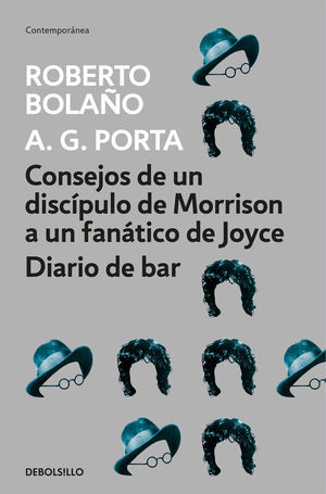 CONSEJOS DE UN DISCÍPULO DE MORRISON A UN FANÁTICO DE JOYCE  DIARIO DE BAR