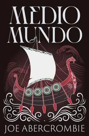 MEDIO MUNDO (EL MAR QUEBRADO 2)