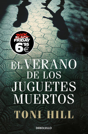 EL VERANO DE LOS JUGUETES MUERTOS (INSPECTOR SALGADO 1)