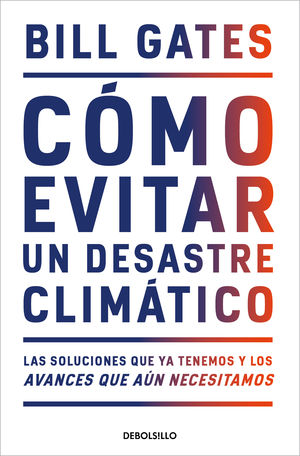 COMO EVITAR UN DESASTRE CLIMATICO