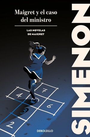 MAIGRET Y EL CASO DEL MINISTRO (LAS NOVELAS DE MAIGRET)