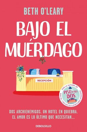 BAJO EL MUERDAGO