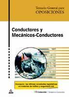 CONDUCTORES Y MECANICOS-CONDUCTORES. TEMARIO GENERAL PARA OPOSICIONES.