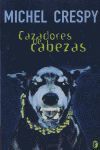 CAZADORES DE CABEZAS